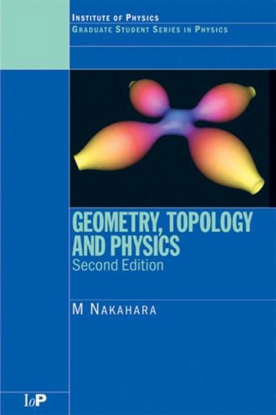 Geometry, Topology and Physics 9780750306065 Mikio
