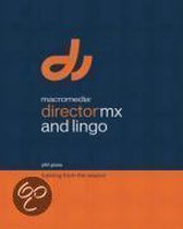 Macromedia Director MX and Lingo