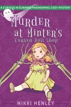 Curious in Eubanks Paranormal Cozy Mysteries 1 - Murder at Minter's Cursed Doll Shop