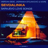 Sevdalinka -Sarajevo Love Songs