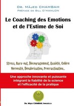 Le Coaching DES Emotions Et De L'Estime De Soi