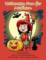 Halloween Fun for Madison Activity Book