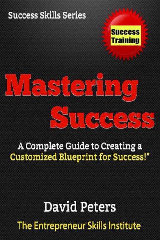 Success Skills Series 2 - Mastering Success!
