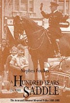 A Hundred Years in the Saddle