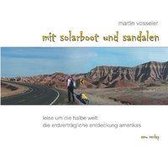 Mit Solarboot und Sandalen