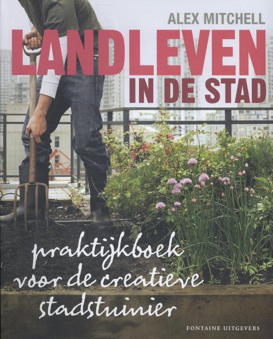 Cover van het boek 'Landleven in de stad'