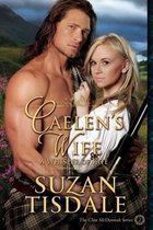 Caelen's Wife, Book Two