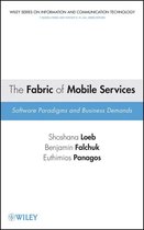 Information and Communication Technology Series 94 - The Fabric of Mobile Services