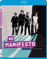 No Manifesto: A Film About The Manic Street Preachers