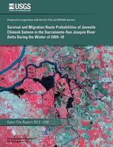 Survival and Migration Route Probabilities of Juvenile Chinook Salmon in the Sacramento-San Joaquin River Delta During the Winter of 2009?10