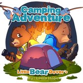 Bedtime children's books for kids, early readers - Little Bear Dover’s Camping Adventure