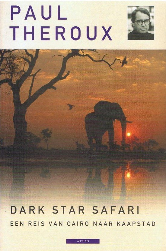 Paul Theroux - Dark Star Safari