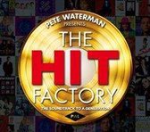 Pete Waterman Presents: the Hit Factory: the Soundtrack To a Generation