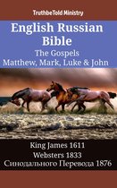Parallel Bible Halseth English 1427 - English Russian Bible - The Gospels - Matthew, Mark, Luke & John