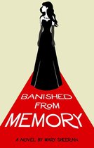 Banished From Memory