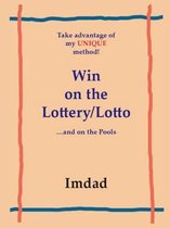 Take Advantage of My Unique Method to Win on the Lottery/lotto