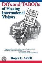The Do's And Taboos Of Hosting International Visitors