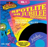 Spotlite On Jubilee Records Vol. 1