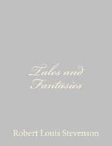 Tales and Fantasies