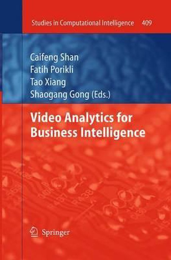 Studies in Computational Intelligence409- Video Analytics fo ... - cover
