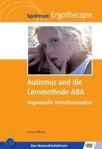 Autismus und die Lernmethode ABA