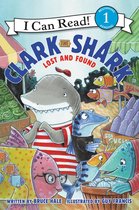 I Can Read 1 - Clark the Shark: Lost and Found