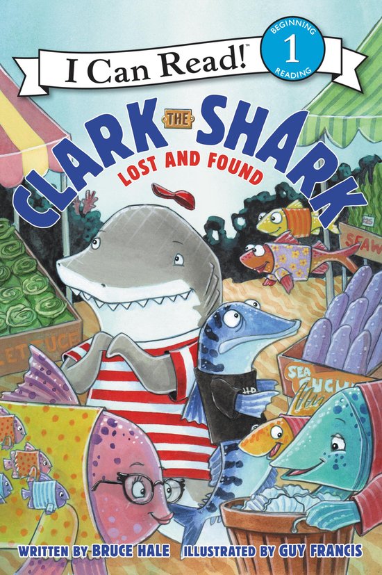 I Can Read 1 - Clark the Shark: Lost and Found - cover