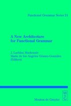 A New Architecture for Functional Grammar