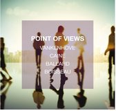 Alain Vankenhove, Uri Caine, Jeff Ballard , Sébastien Boisseau - Point Of Views (CD)