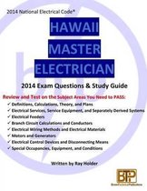 Hawaii 2014 Master Electrician Exam Questions and Study Guide