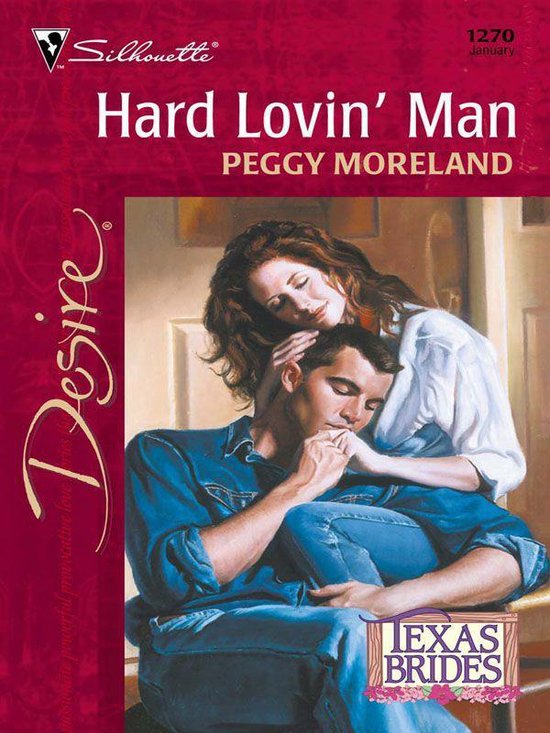 Hard Lovin' Man (ebook), Peggy Moreland | 9781459213302 | Boeken | bol