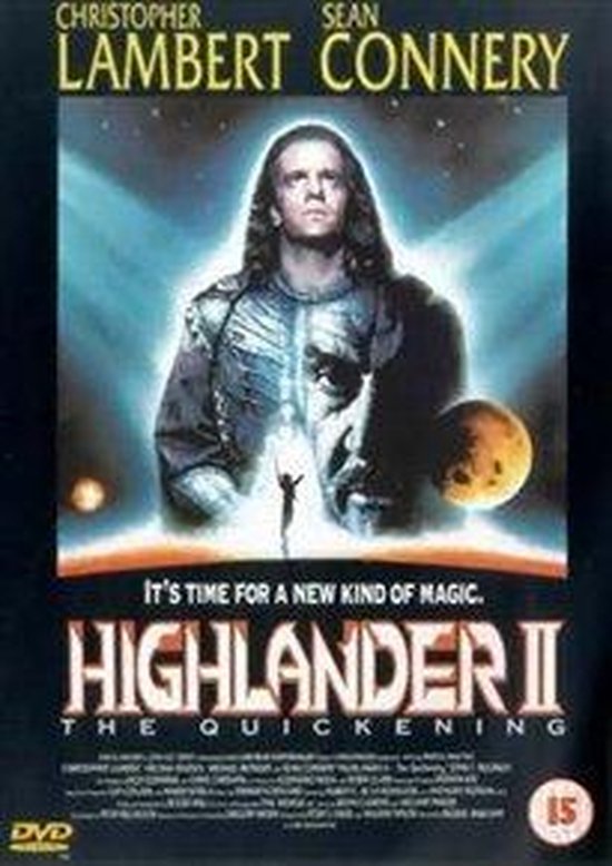 Hoes Highlander 2: The Quickening met Christopher Lambert en Sean Connery, en de tagline 'It's time for a new kind of magic.'
