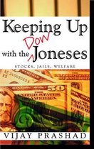Keeping Up with the Dow Joneses