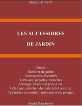 LES ACCESSOIRES DE JARDIN