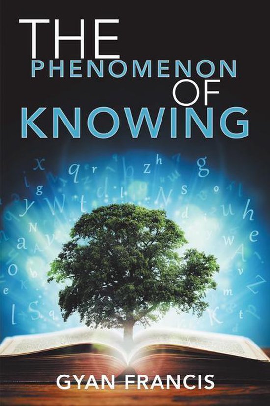 The Phenomenon of Knowing - cover