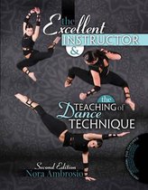 The Excellent Instructor and the Teaching of Dance Technique