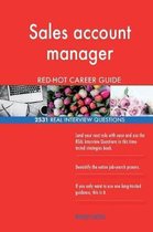 Sales Account Manager Red-Hot Career Guide; 2531 Real Interview Questions