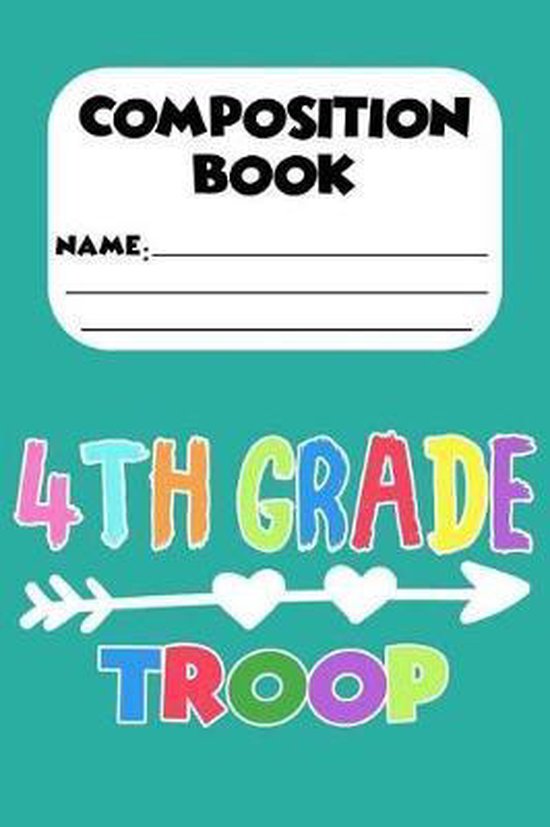 Composition Book 4th Grade Troop, Magic Journal Publishing