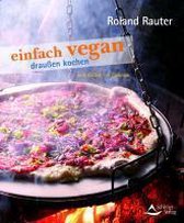 einfach vegan - draußen kochen