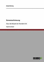 Demutualisierung Am Beispiel Der Standard Life Versicherung