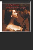 O C digo Bovary. Adult rios em Los Angeles
