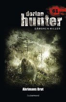 Dorian Hunter 61 - Dorian Hunter 61 – Ahrimans Brut
