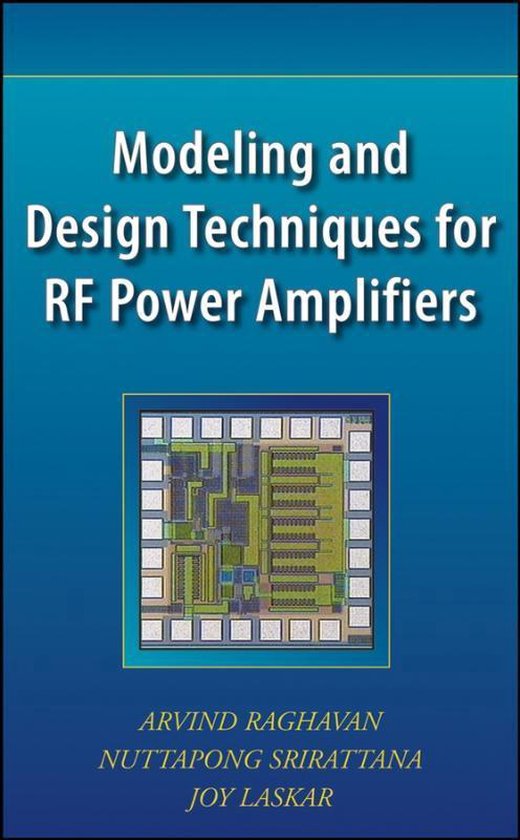 Modeling and Design Techniques for RF Power Amplifiers 9780471717461