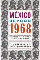 México Beyond 1968