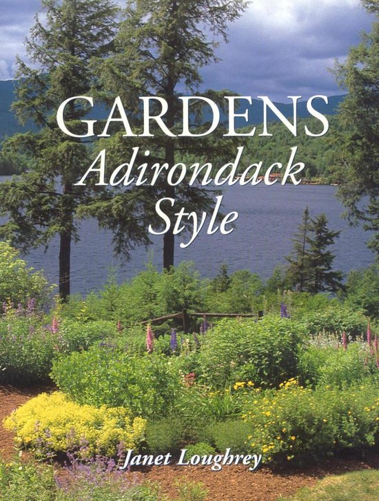 Gardens Adirondack Style - cover