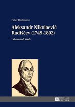 Aleksandr Nikolaevič Radiščev (1749-1802)