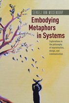 Embodying Metaphors in Systems