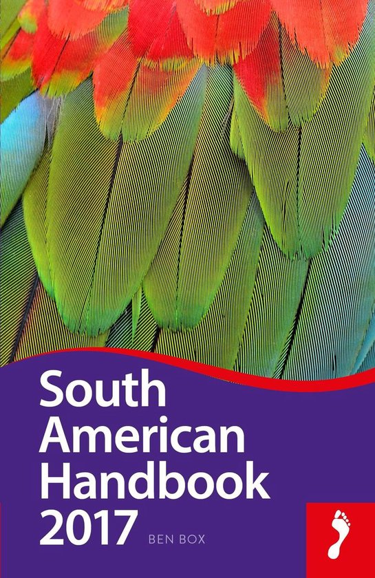 Footprint Handbooks - South American Handbook 2017 - cover