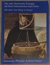 Die ehrste Sternwarte Europas mit ihren Instrumenten und Uhren