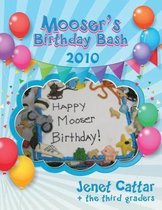 Mooser's Birthday Bash 2010